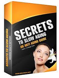 Secrets to Slow Aging